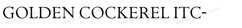Golden Cockerel ITC字体转换